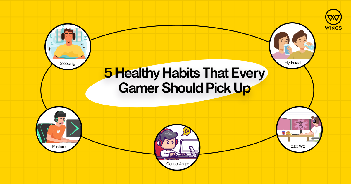 Five Healthy Habits That Every Gamer Should Pick Up