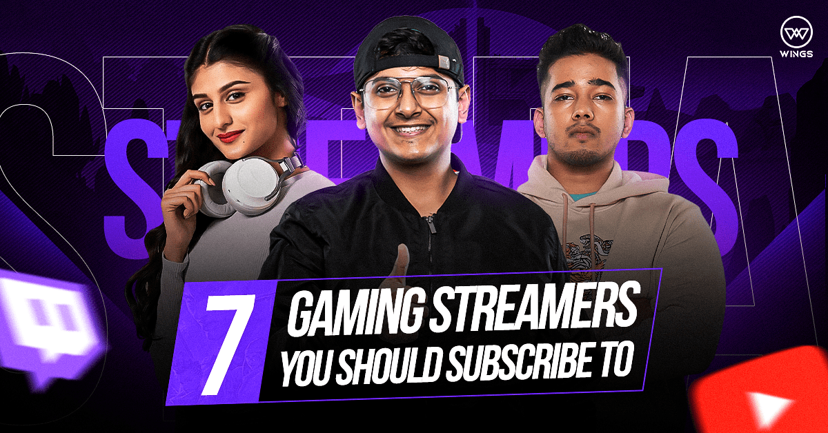7 Gaming Streamers you should have subscribed to